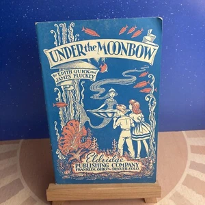 Under The Moonbow~Edith Quick & James Fluckey~VINTAGE 1958!!!~Singing Pantomime - Picture 1 of 12