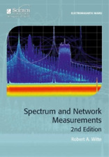 Robert A. Witte Spectrum and Network Measurements (Hardback)