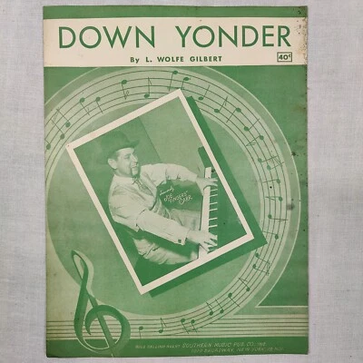 Partituras de colección raras 1948 L. Wolfe Gilbert Down Yonder folk country western Foto 1 de 4