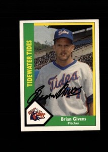 Brian Givens Tidewater Tides 1990 CMC authentic autographed card