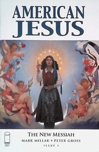 American Jesus: The New Messiah #1 PICK COVER (2019, Image) NEAR MINT - Picture 1 of 12