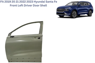 Fit 2019 2020 2021 2022 2023 Hyundai Santa Fe Front Left Driver Door Shell - Image 1 of 4