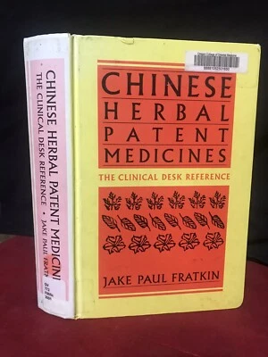 CHINESE HERBAL PATENT MEDICINES: THE CLINICAL DESK REFERENCE Jake Paul Fratkin - Image 1 of 4