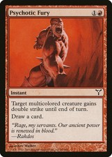 Psychotic Fury Dissension PLD Red Common MAGIC THE GATHERING CARD ABUGames