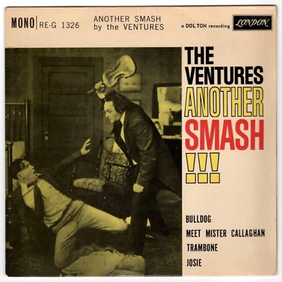 The Ventures - Another Smash (45, Mono, on London) Made in UK! - Image 1 of 4