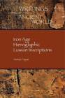Annick Payne Iron Age Hieroglyphic Luwian Inscriptions (Paperback)