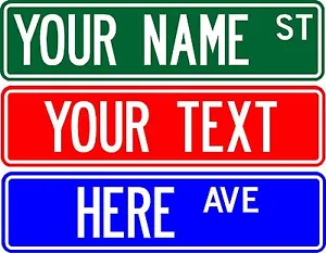 PERSONALIZED CUSTOM STREET SIGN, 6"X24" MAKE YOUR OWN SIGN - FREE SHIPPING - Picture 1 of 1