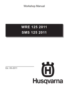 HUSQVARNA 2011-2013 WRE SMS 125 REPAIR WORKSHOP SERVICE MANUAL REPRINTED - Picture 1 of 4