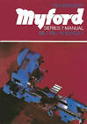 Myford Series 7 Manual: ML7, ML7-R, Super 7 by Ian C. Bradley (Paperback, 1998)
