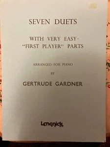 SIEBEN DUETTE ARRANGIERT FÜR KLAVIER MUSIKBUCH VON GERTRUDE GARDENER. - Bild 1 von 1
