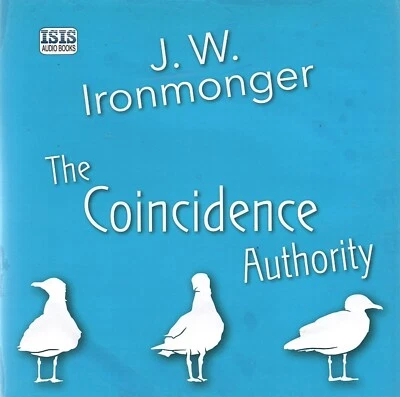 J. W. Ironmonger - The Coincidence Authority (9xCD Audiobook 2013) Unabridged - Image 1 of 2