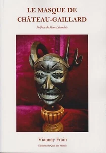 Le Masque de Château-Gaillard, historischer Roman von Vianney Frain - Bild 1 von 3