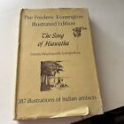 THE SONG OF HIAWATHA-Frederic Remington Illustrated Edition-LONGFELLOW
