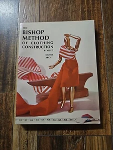 The Bishop Method of Clothing Construction by Edna Bryte Bishop 1966 Book - Picture 1 of 1
