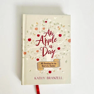 An Apple a Day: 365 Devotions for the Heart of a Teacher by Kathy Branzell - Picture 1 of 11