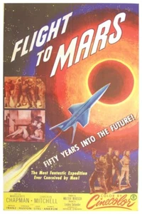 FLIGHT TO MARS - POSTER - 11"X17 OR 12"X18" BUY ANY 2 GET ANY 1 FREE!! - Picture 1 of 3
