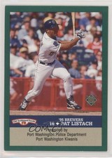 1995 Milwaukee Brewers Police Port Washington Police Pat Listach #16