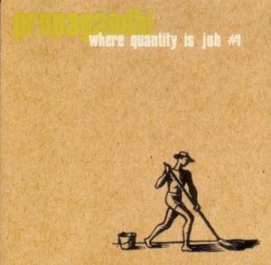 PROPAGANDHI - WHERE QUANTITY IS JOB NO 1 CD NEW! - Picture 1 of 2