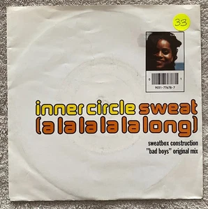 Inner Circle ‎– Sweat (A La La La La Long)  7in Vinyl Record - Picture 1 of 4