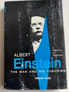 Albert Einstein: The Man And His Theories, Hilaire Cuny Hardcover book - Picture 1 of 3