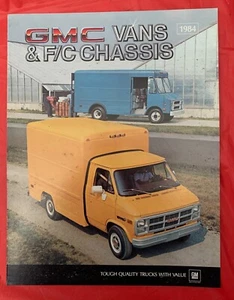 GMC 1984 "FURGONETAS Y CHASIS F/C" camión original concesionario folleto de ventas/catálogo - Imagen 1 de 5
