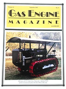 GAS ENGINE Magazine September 1997 Vol 32 No 9 1921 Best Thirty Tractor - Imagen 1 de 4