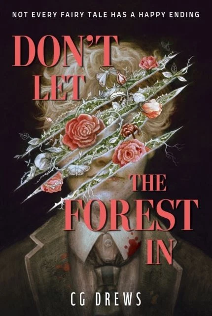 Don't Let The Forest In by CG Drews Paperback - Image 1 of 1