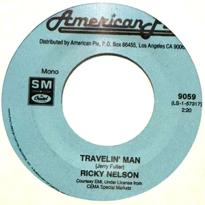 RICKY NELSON * 45 * Travelin' Man / Lonesome Town * UNPLAYED MINT * Vinyl * RI - Picture 1 of 1