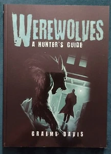 Dark Osprey Ser.: Werewolves : A Hunter's Guide by Graeme Davis (2015, Trade... - Picture 1 of 2