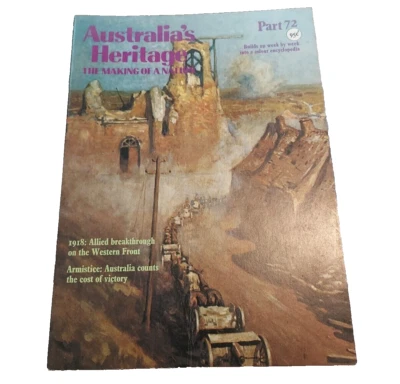 Vintage 1970 Australia's Heritage 'The Making of a Nation' Magazine Issue #72 - Image 1 of 3