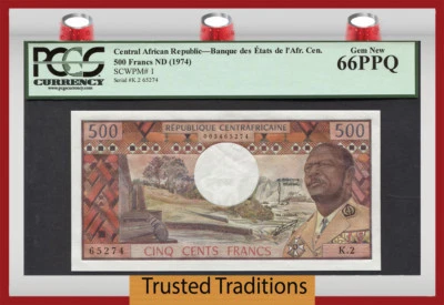 TT PK 1 1974 CENTRAL AFRICAN REPUBLIC 500 FRANCS PCGS 66 PPQ 1ST ISSUED BANKNOTE - Image 1 of 2