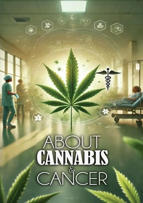 About Cannabis and Cancer (DVD) Eddie Funxta Jeremy Norrie (US IMPORT) - Image 1 of 2