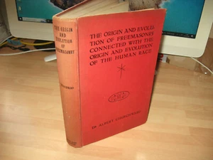 Albert Churchward rare The Origin & Evolution of Freemasonry Human Race 1920 1st - Imagen 1 de 24
