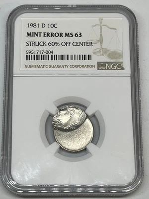 1981 D Denver 10C Roosevelt Dime Mint Error Struck 60% Off Center NGC MS63 - Image 1 of 4