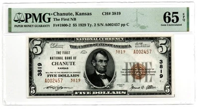 Fr. 1800-2 Chanute, Kansas 1929 Type 2 $5 Note Charter #3819 PMG Gem Unc 65 EPQ - Image 1 of 2