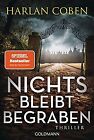 Nichts bleibt begraben: Thriller by Coben, Harlan | Book | condition very good