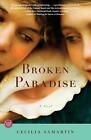 Broken Paradise by Cecilia Samartin (English) Paperback Book