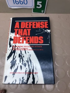A Defense that Defends Blocking Nuclear Attack By Daniel O. Graham & Fossedal - Picture 1 of 3
