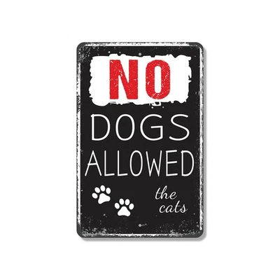 No Dogs Allowed Funny Feline House Custom Sign Cat Territory Established - Image 1 of 4