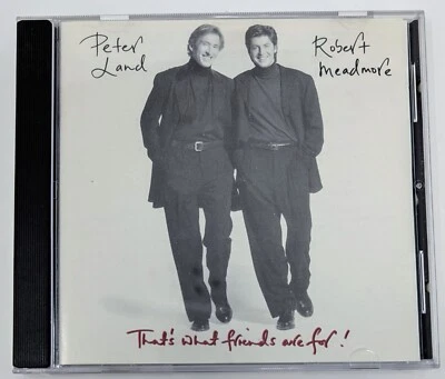 Peter Land & Robert Meadmore – That's What Friends Are For! (1996) - UK - CD VG+ - Image 1 of 4