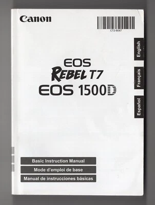Canon EOS Rebel T7 / 1500D камеры инструкция руководство на английском французском испанском - Изображение 1 из 4