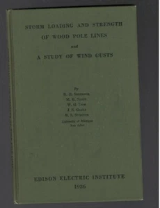 1936 Storm loading And Strength Of Wood Pole Lines And A Study Of Wind Gusts - Imagen 1 de 10