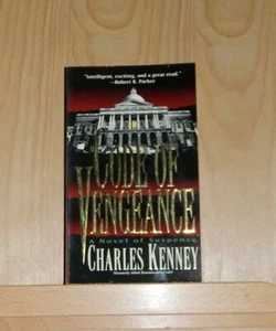 Code of Vengeance ~ Charles Kenney ~ 1995 ~ First Printing - Picture 1 of 2