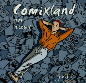 DELOUPY ALEP COMIXLAND EDITION ORIGINALE + DEDICACE (DESSIN) JARJILLE 2004 - Picture 1 of 2