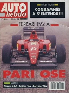 AUTO HEBDO n°816 11/02/1992 24H DAYTONA FERRARI 92A CORRADO VR6 MAZDAMX6 - Foto 1 di 1