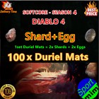 DIABLO 4 SEASON 4 DURIEL MATS 100x Sets 🔥D4 Materials Shard+Egg🔥 S4 Softcore