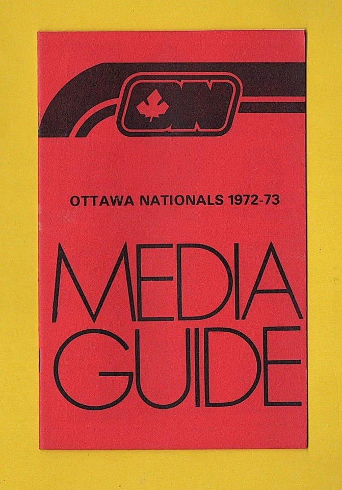 OTTAWA NATIONALS 1972-73 WHA MEDIA GUIDE - Image 1 of 1