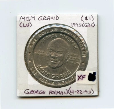 1.00 Token from the Mgm Grand Casino Las Vegas Nevada GDC 1995 George Forman - Image 1 of 2