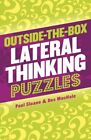 OUTSIDE-THE-BOX LATERAL THINKING PUZZLES By Paul Sloane &amp; Des Machale **Mint**