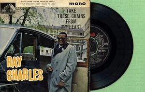 RAY CHARLES / Take These Chains MASTER'S VOICE 7EG 8812 Press England 1962 EP VG - Picture 1 of 5